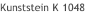 Kunststein K 1048