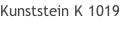 Kunststein K 1019
